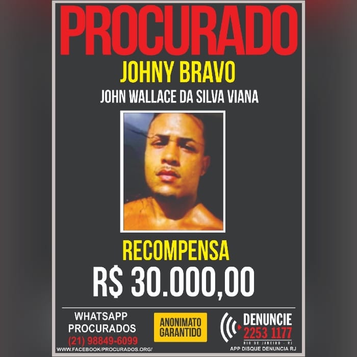 Recompensa por Johny Bravo, chefe do tráfico na Rocinha, é de R