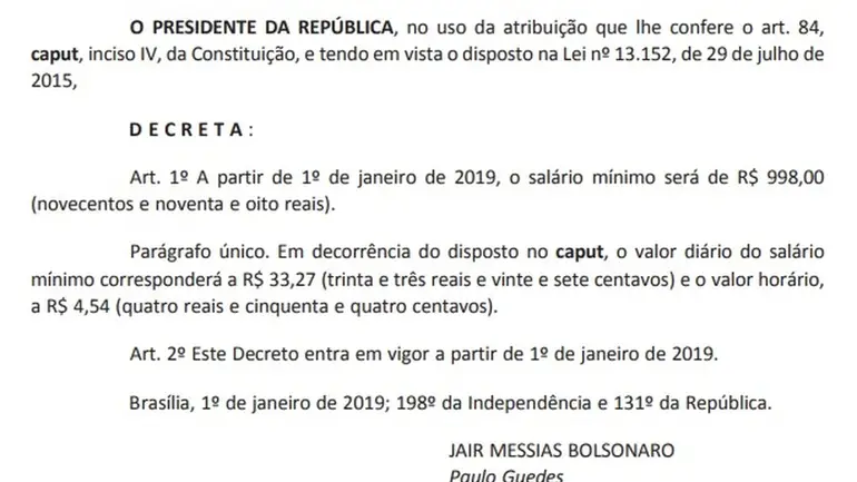 Resultado de imagem para Bolsonaro assina decreto que fixa salÃ¡rio mÃ­nimo em R$ 998 em 2019